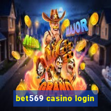 bet569 casino login